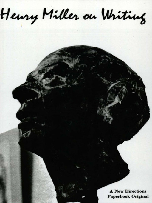 Title details for Henry Miller on Writing by Henry Miller - Available